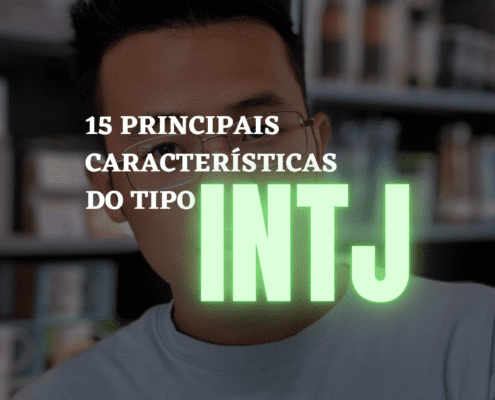 15 principais características do tipo INTJ