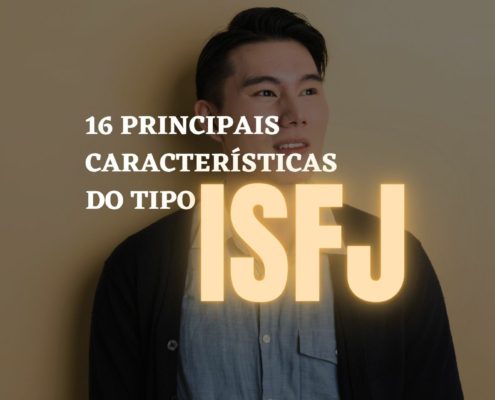 16 principais características do tipo ISFJ